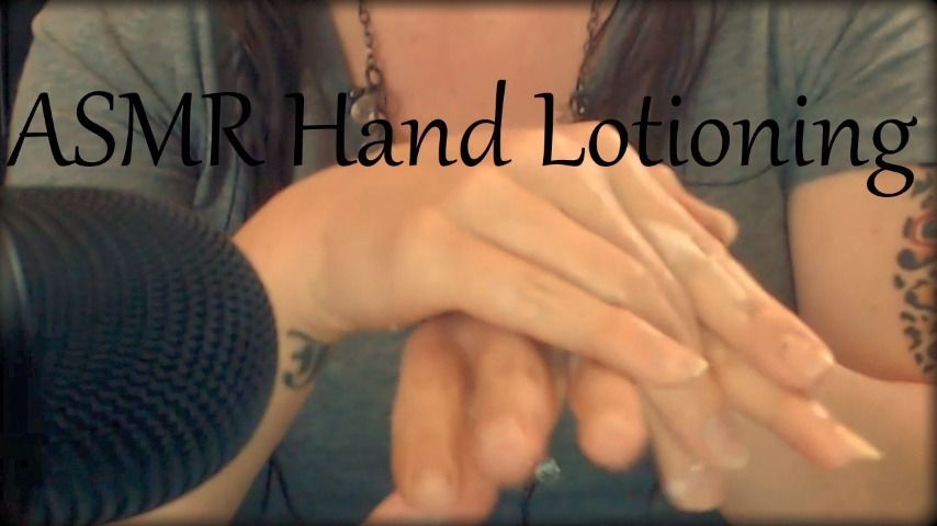 ASMR Hand Lotioning