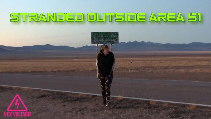Stranded Outside Area 51
