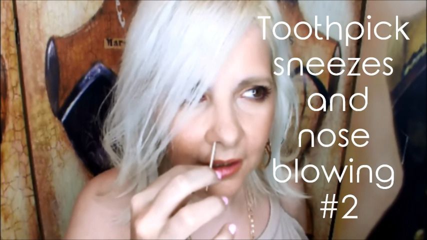 Toothpick sneezes and nose blowing #2