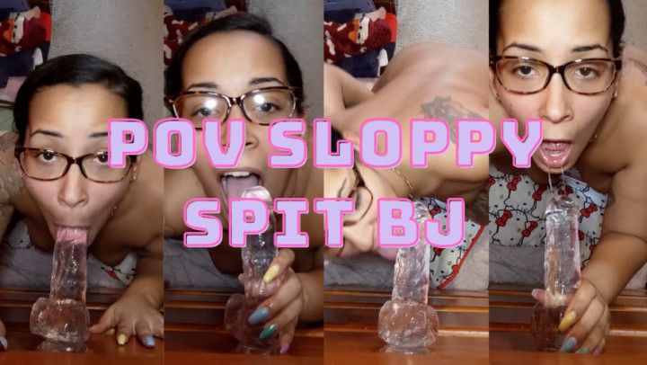 POV Sloppy Spit BJ