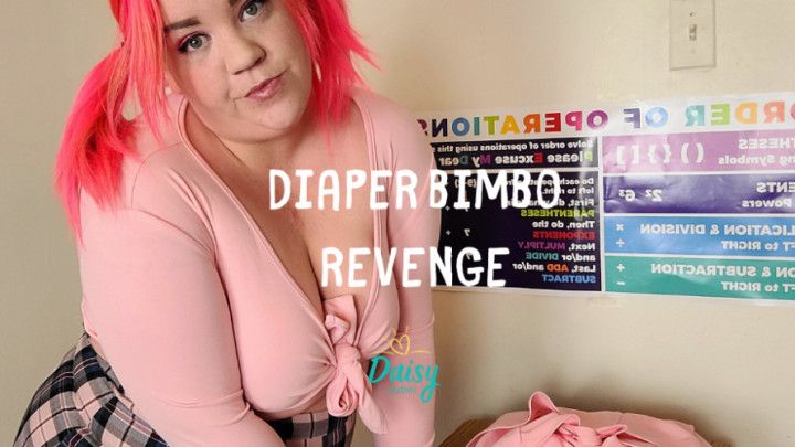 Diaper Bimbo Revenge Sequel