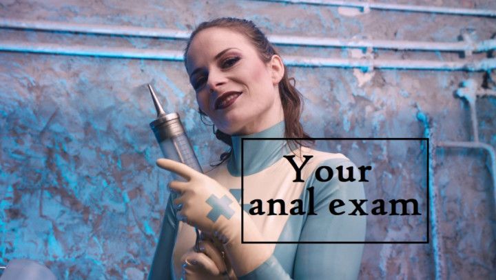 Your anal exam