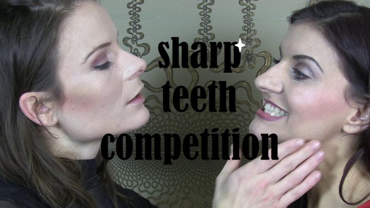 Sharp teeth competion