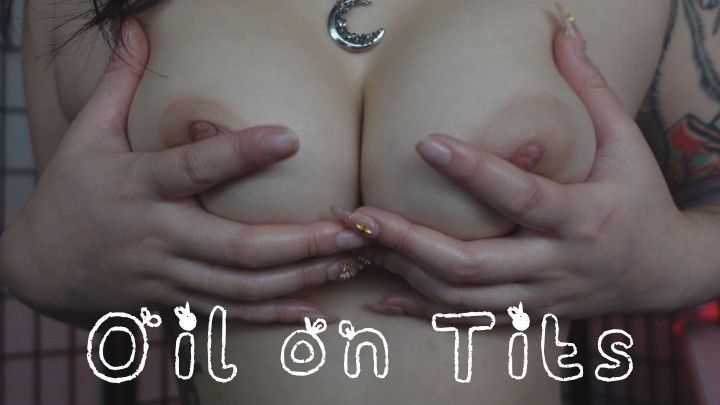 Oil on Tits