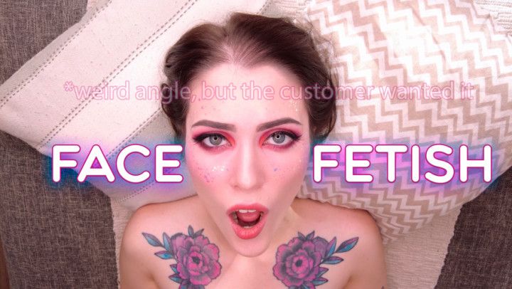 Face fetish video #8