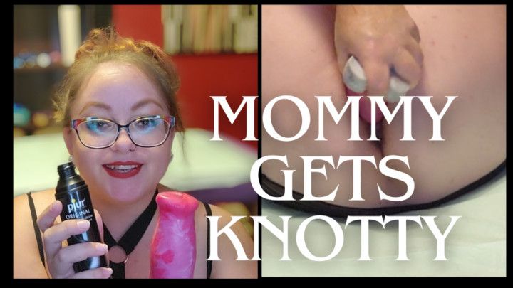 BBW Mommy Gets Knotty