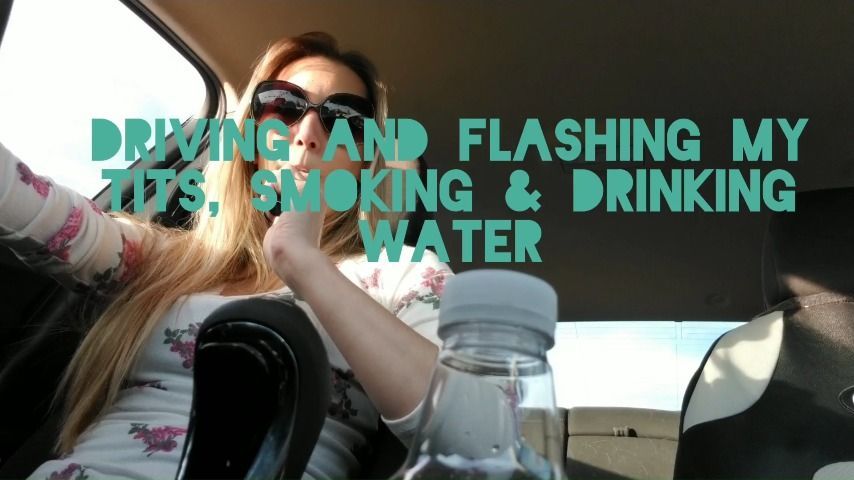 420 Pen smoking Titty flashing Driving