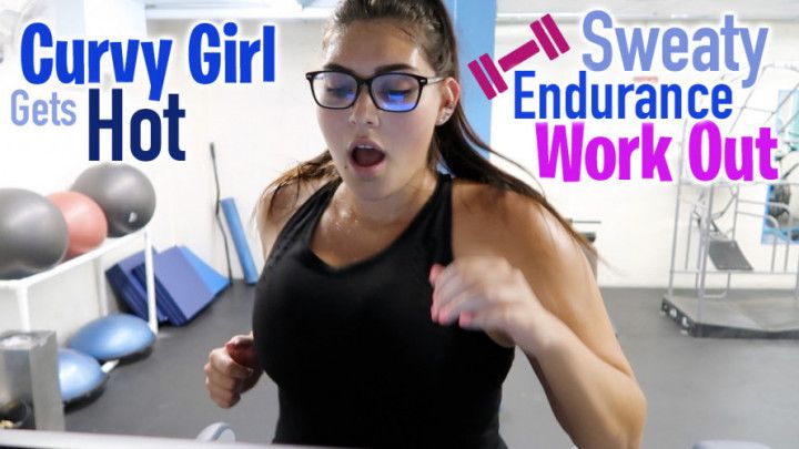 Curvy Girl's Sweaty Endurance Workout