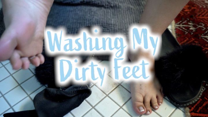 Washing My DIRTY Feet for you