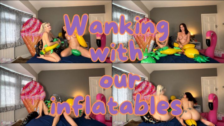 Wanking with our inflatables