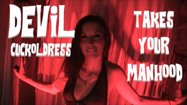 Devil Cuckoldress Takes Your Manhood JOI