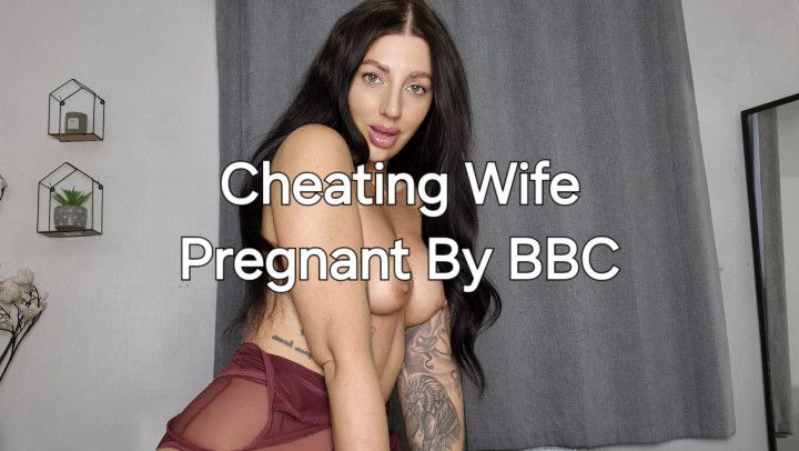 Cheating Wife Pregnant By BBC