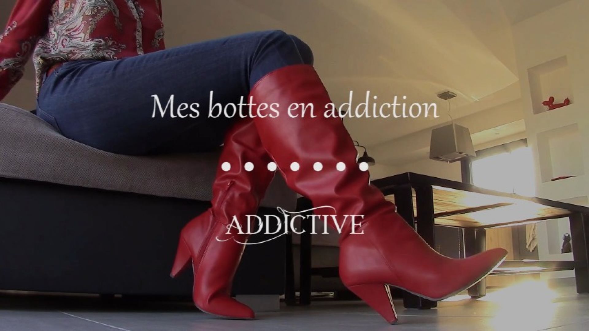 Mes bottes en addiction - french