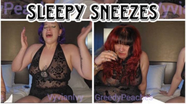 My First Sneeze w/ GreedyPeaches