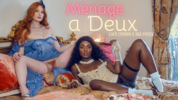 Ana Foxxx x Lacy Lennon: Mènage a Deux