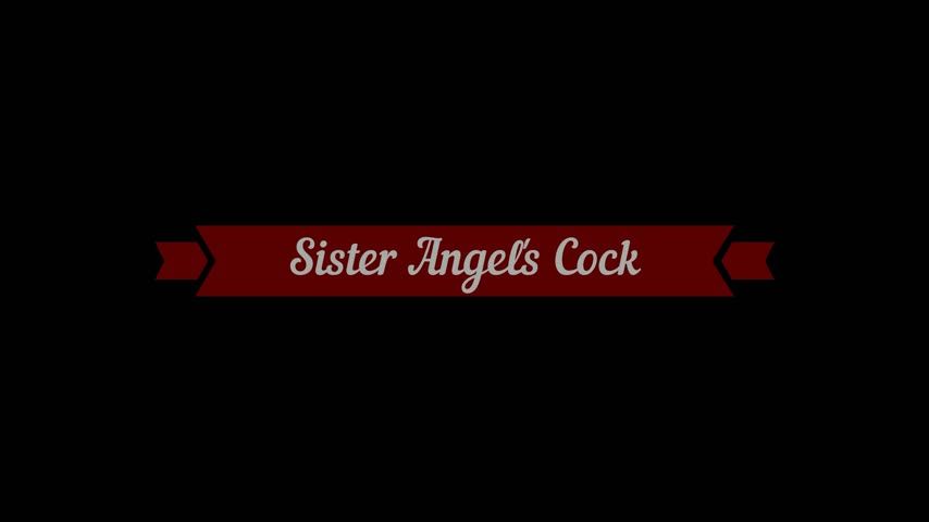 Sister Angels Cock