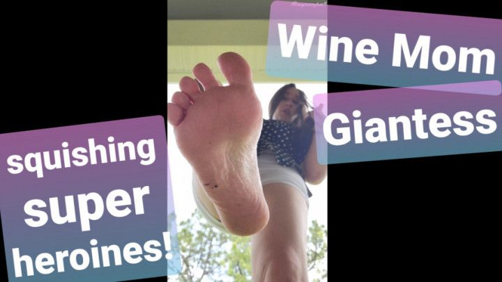 WineMom Giantess