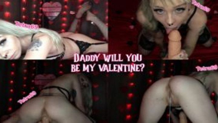 Daddy Will You Be My Valentine