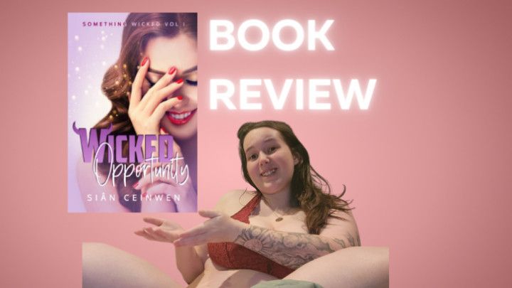 Book Club Episode 1: Wicked Opportunity Book Review FREE