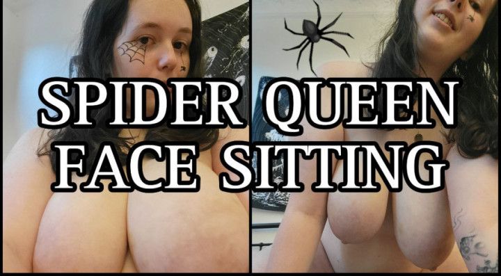 Spider Queen Face Sitting