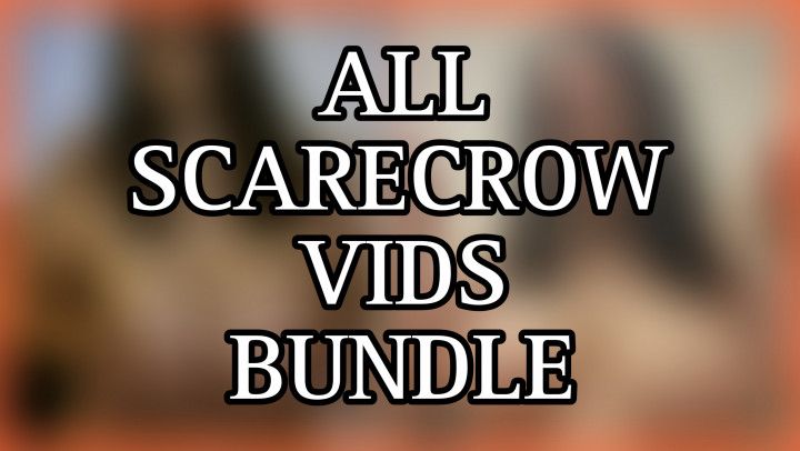 All Scarecrow Videos Bundle