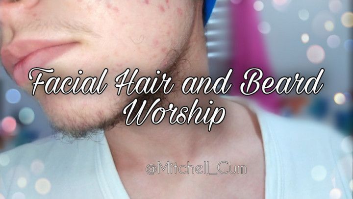 Facial hair and beard worship - ftm