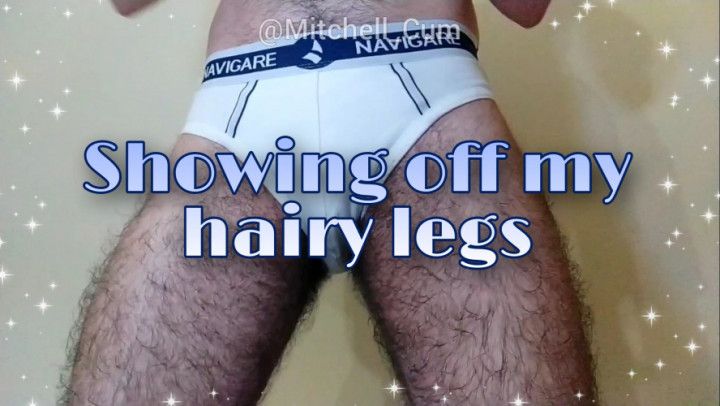 showing off my hairy legs