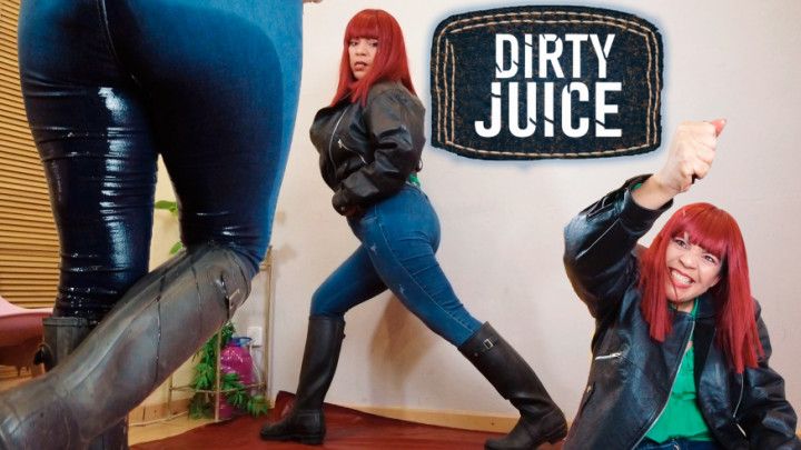 Dirty Juice