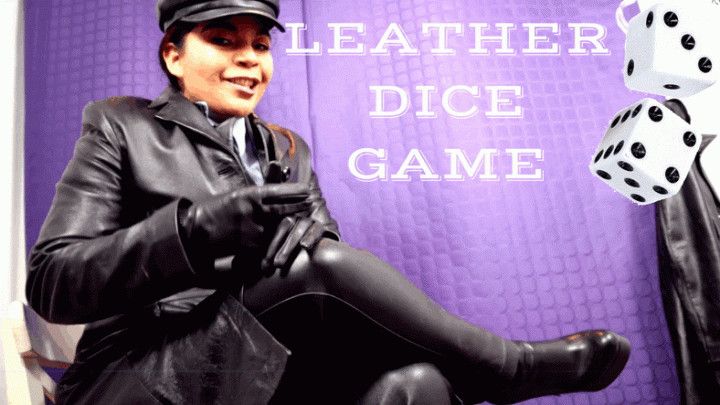 The leather dice game