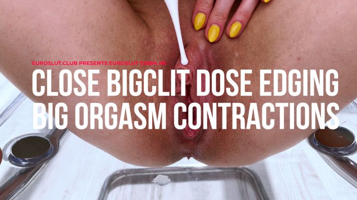 Close Big Clit Dose Edging Big Orgasm Contractions
