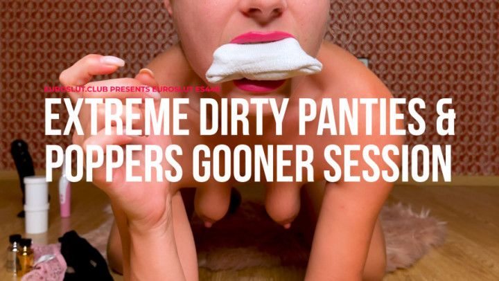 Extreme Dirty Panties Gooner Session