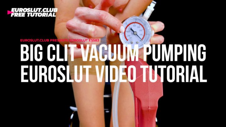 Vacuum Pumping Clit Enlargement Tutorial