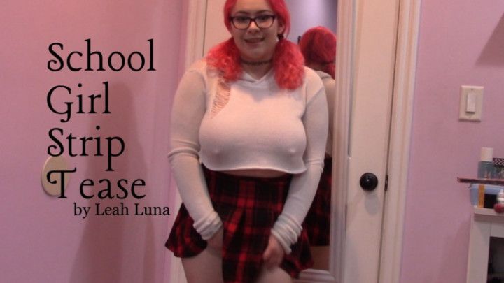 Schoolgirl Striptease &amp; Masturbation