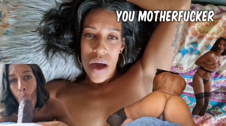 Mommy will make you a real mother fucker