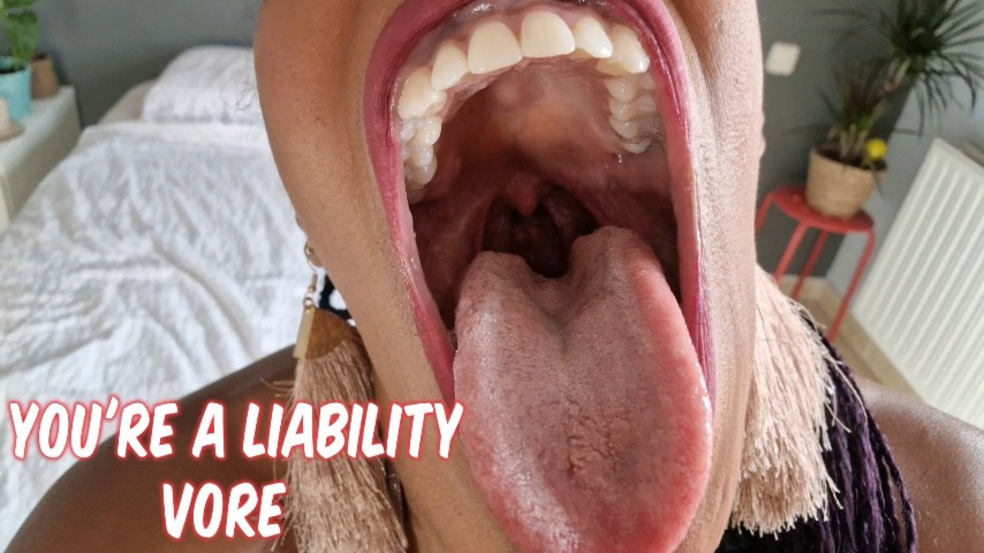 You're a liability VORE