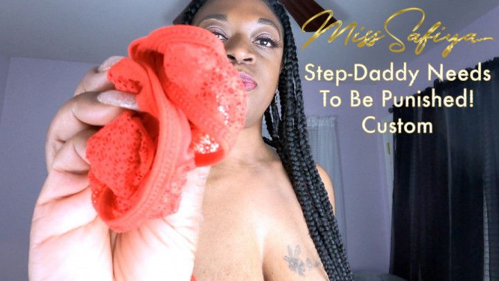 Step-Daddy Needs To Be Punished - Custom