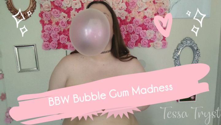 BBW Bubble Gum Madness
