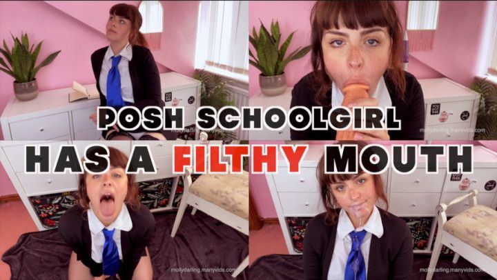 Posh Schoolgirl Has A Filthy Mouth