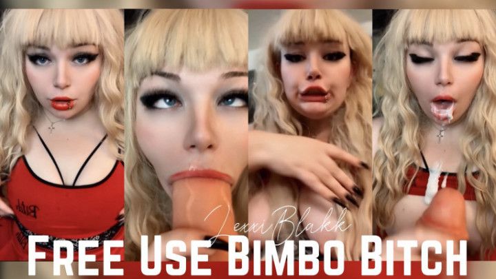 Free Use Bimbo Bitch