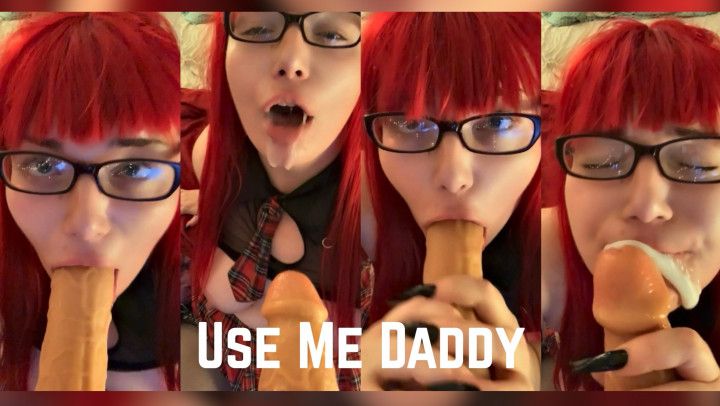 Use Me Daddy