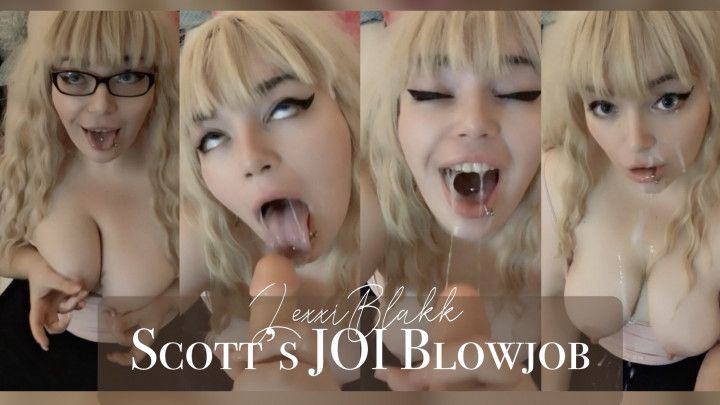 JOI Blowjob for Scott