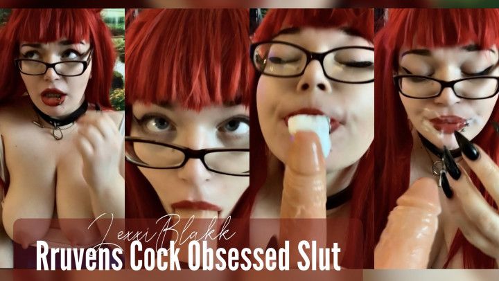 Rruvens Cock Obsessed Slut