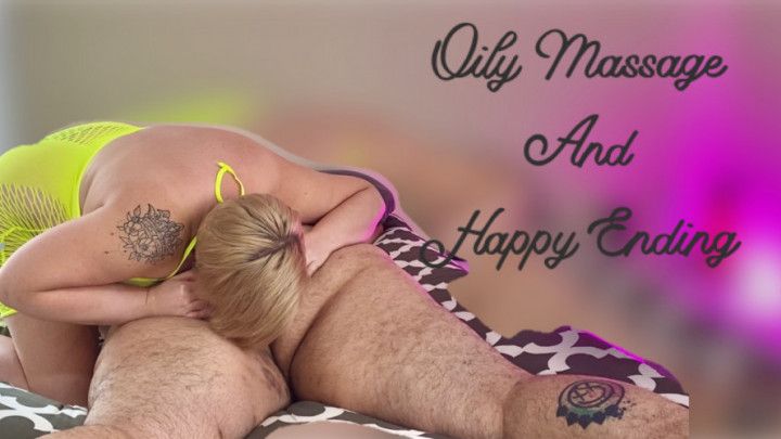 Oily Massage and Happy Ending