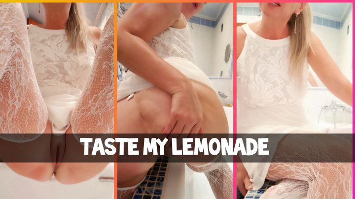 Taste my lemonade, clean my milf holes