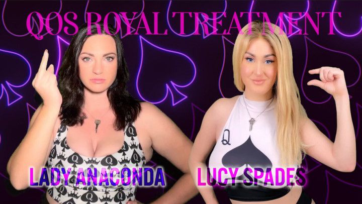 Royal Treatment FEAT. Lady Anaconda