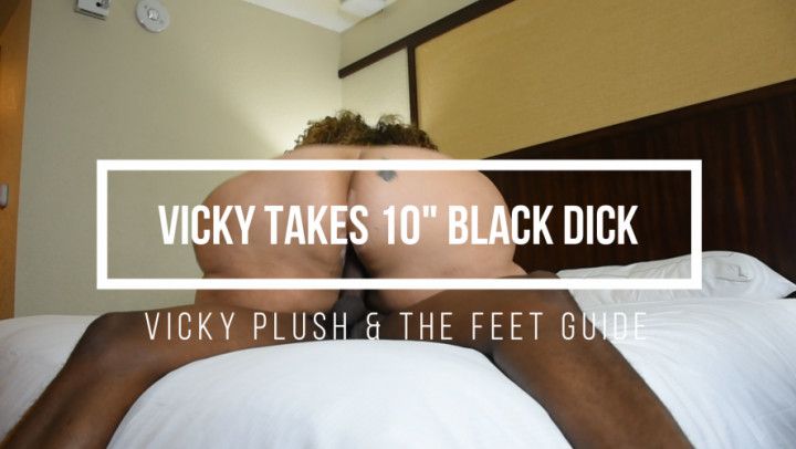 Vicky Takes 10&quot; Black Dick