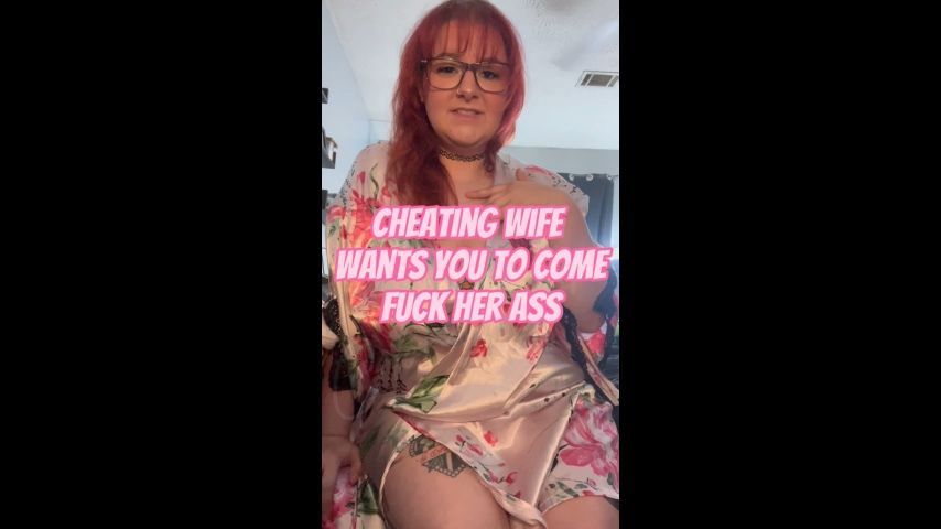 Cheating Wife Begs you to Fuck her Ass