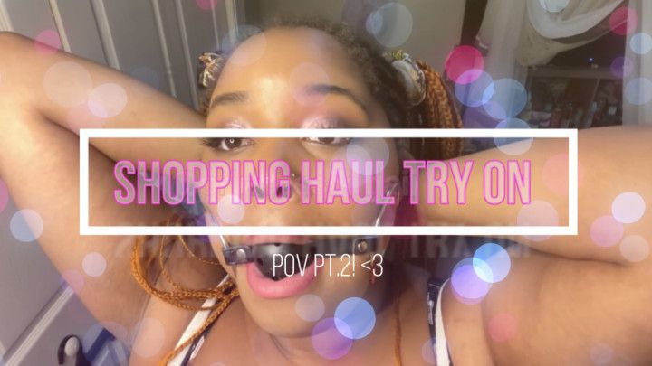 Shopping haul try on Pt.2