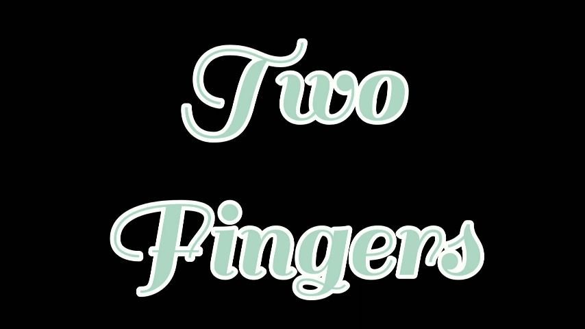 Two Fingers