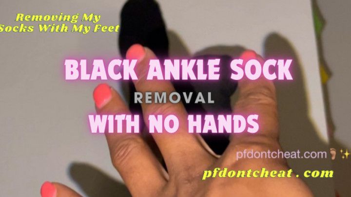 Black ankle sock removal with no hands